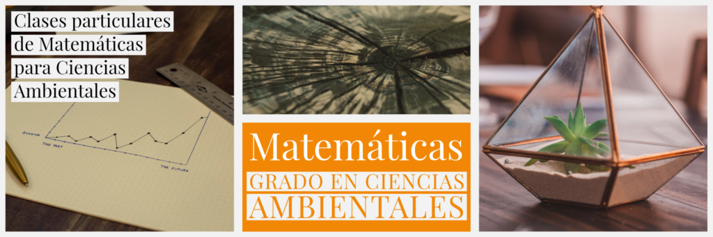 Clases online de Matemáticas para Ciencias Ambientales