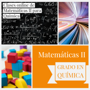 Clases online de Matemáticas II para Ciencias Química